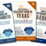 Three “Opening Doors to Recovery Housing” books by Dr. Hunter T. Foote featuring state-specific guides.