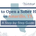 Operator reviewing plans to open a sober living home in Amarillo, Texas