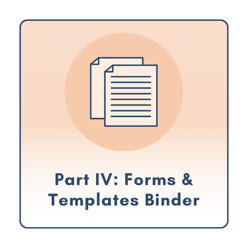 Part IV: Forms & Templates Binder