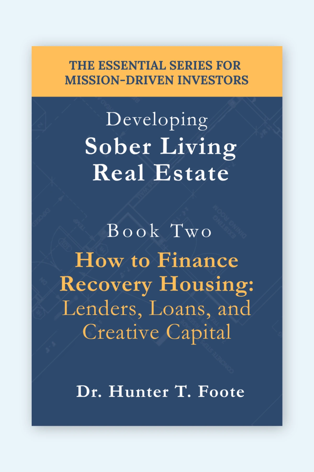 How to Finance Recovery Housing book cover