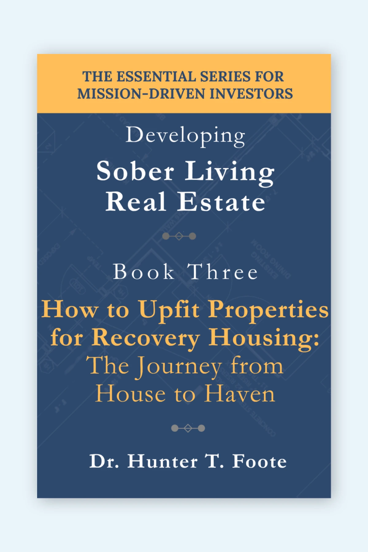 How to Upfit Properties for Recovery Housing book cover
