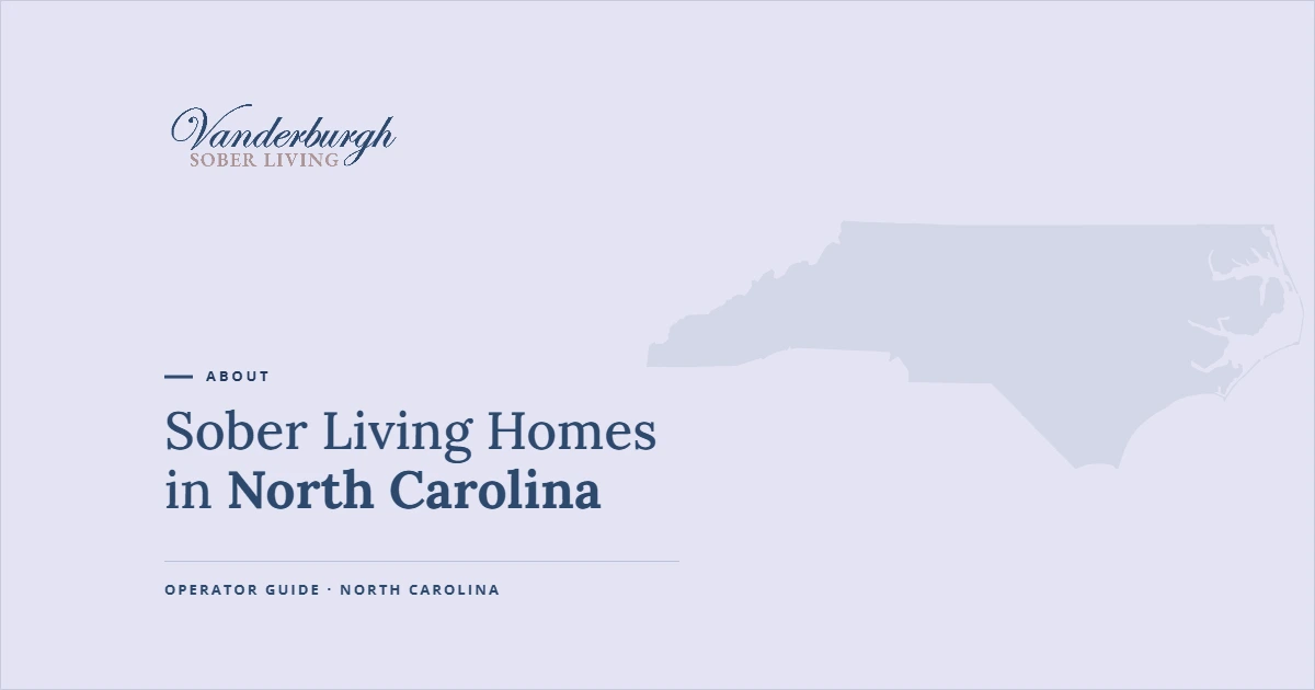 Featured image for Sober Living in North Carolina: How to Find, Choose, and Pay for a Sober House