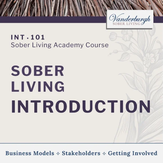 Sober Living Introduction, course INT-101