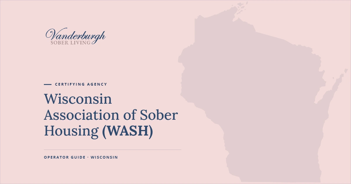 Featured image for The Wisconsin Association of Sober Housing (WASH)
